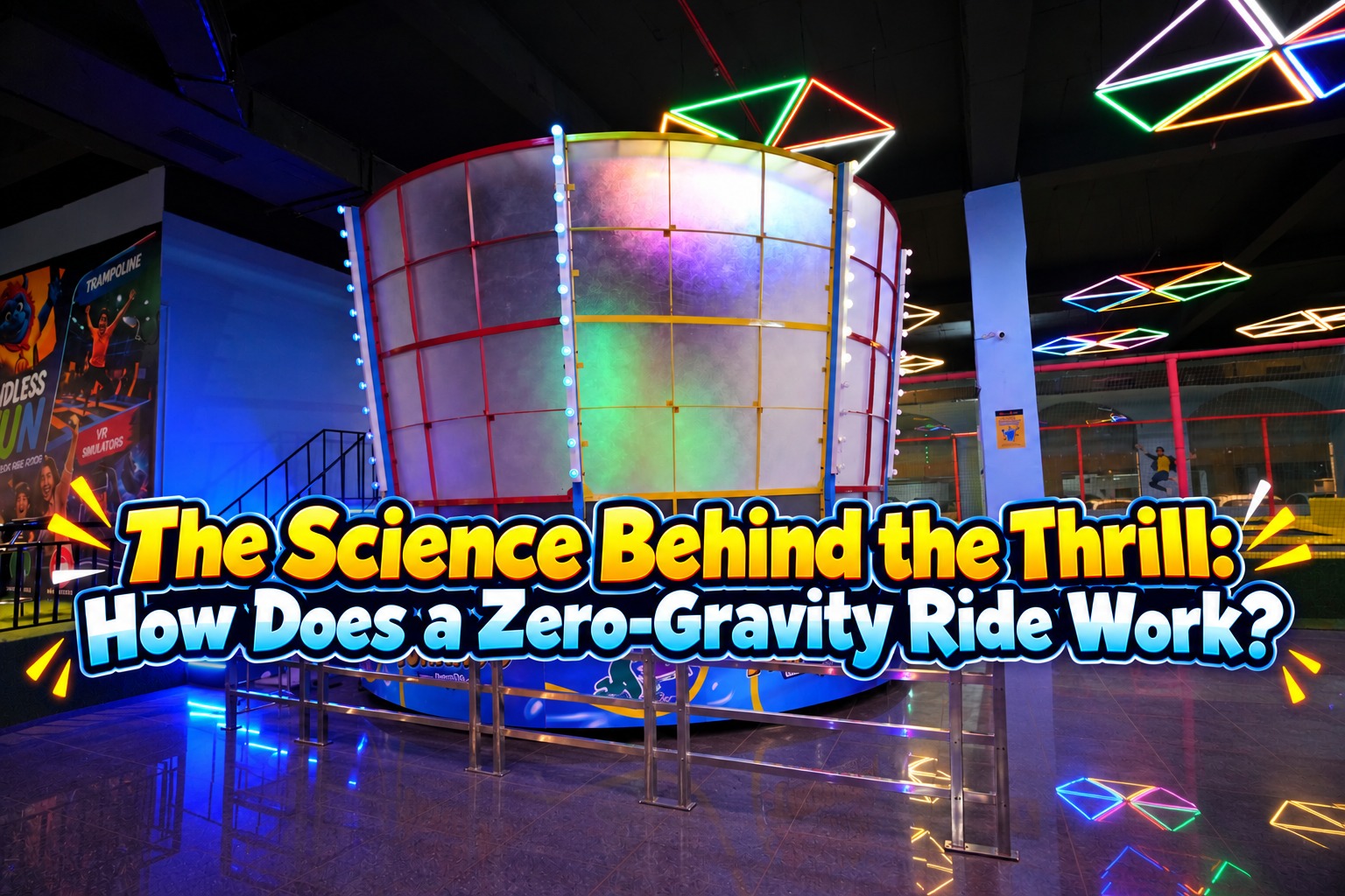 The Science Behind the Thrill: How Does a Zero-Gravity Ride Work?